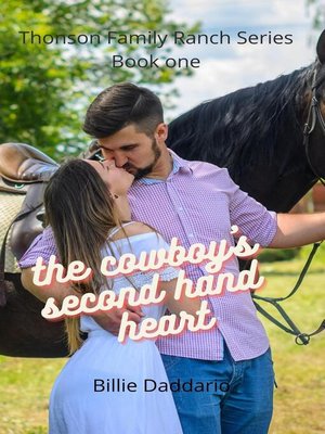 cover image of The Cowboy's Secondhand Heart